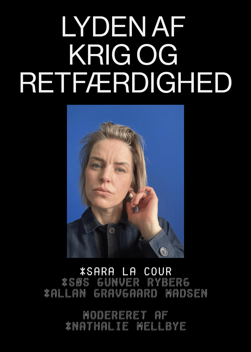 LYDEN AF KRIG OG RETFÆRDIGHED